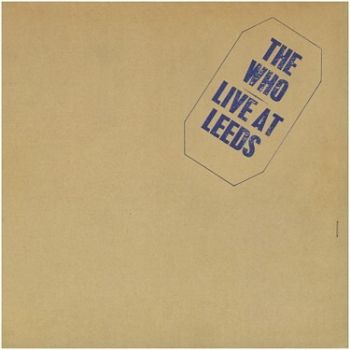 Who, The - Live At Leeds CD