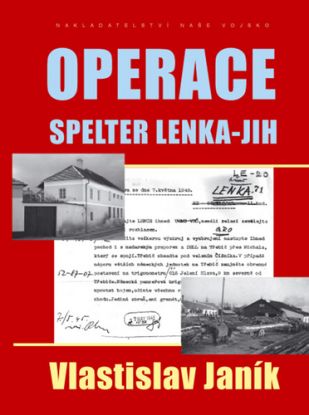 Operace Spelter  Lenka-Jih