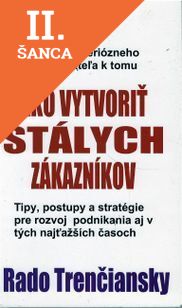 Lacná kniha Ako vytvoriť stálych zákazníkov