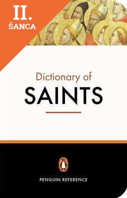 Lacná kniha The Penguin Dictionary of Saints: Third Edition