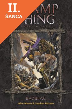Lacná kniha Swamp Thing - Bažináč 2: Láska a smrt