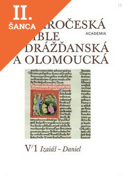Lacná kniha Staročeská bible drážďanská a olomoucká sv.I,IIV 2. Ozeáš - 2. Makabejská