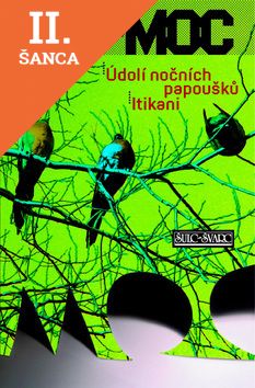 Lacná kniha Údolí nočních papoušků, Itikani
