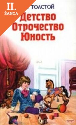 Lacná kniha Detstvo/Otrochestvo/Iunnost
