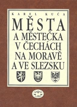 Města a městečka 7. v Čechách, na Moravě a ve Slezsku