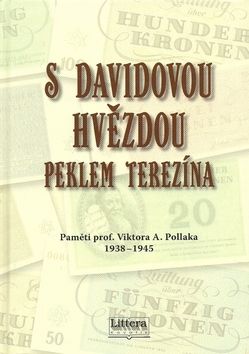 S Davidovou hvězdou peklem Terezina