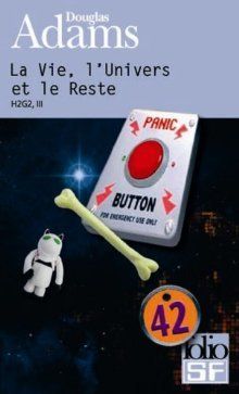 La Vie, L´Univers et Le Reste