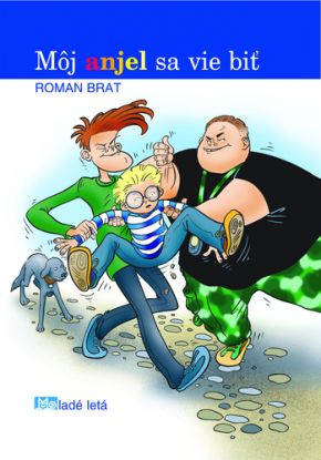 Môj anjel sa vie biť 2. vydanie