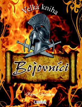 Veľká kniha Bojovníci