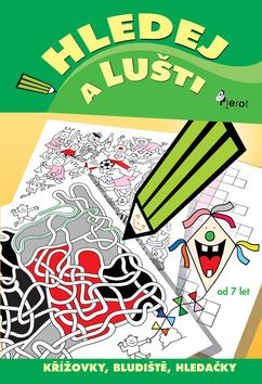Hledej a lušt - ikřížovky a doplňovačky pro děti