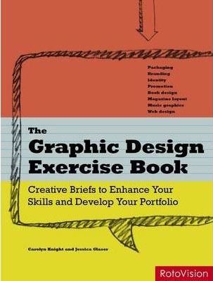 The Graphic Design Exercise Book