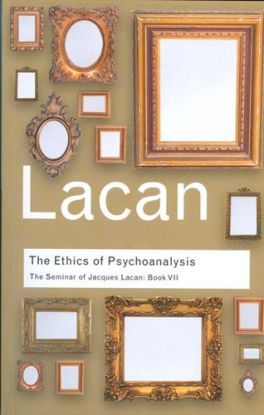 The Ethics of Psychoanalysis 1959-1960