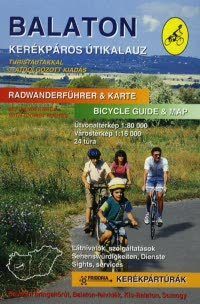 Balaton kerékpáros útikalauz - Radwanderführer & Karte - Bicycle Guide & Map Látnivalók, szolgáltatások - Sehenswürdigkeiten, Dienste - Sights, services