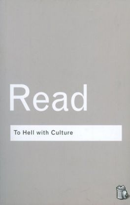 To Hell with Culture