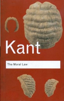 The Moral Law - Kant