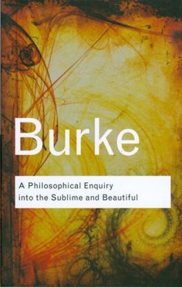 A Philosophical Enquiry into the Sublime and Beautiful
