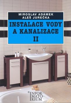 Instalace vody a kanalizace  II