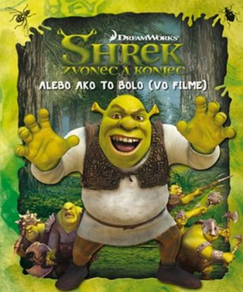 Shrek - Zvonec a koniec