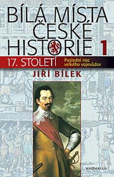Bílá místa české historie I.