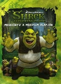 Shrek a vége, fuss elvéle