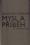 Mysl a příbeh ve filmové fikci