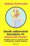 Denník odbarvené blondýny IV.