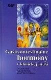 Gastrointestinálne hormóny v klinickej praxi