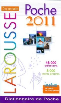 Larousse Dictionnaire Poche 2011