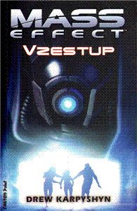 Mass Effect 2: Vzestup