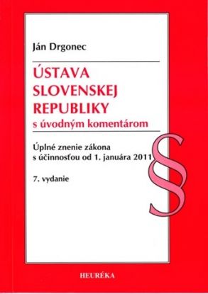 Ústava SR s úvodným komentárom, 1.1.2011, 7. vydanie