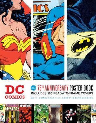 DC Comics 75th Anniversary Poster Book