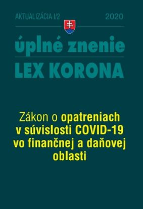 Zákony 2020 I aktualizácia I 2 - LEX-KORONA - daňová a finančná oblasť