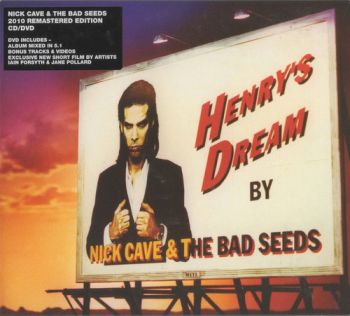 Cave Nick & The Bad Seeds - Henry's Dream (Remastered)  CD+DVD