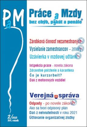 Práce a mzdy 2 2021 - Uzávierka v mzdovej učtárni