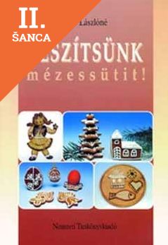 Lacná kniha Készítsünk mézessütit!