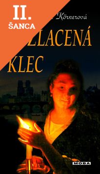 Lacná kniha Pozlacená klec