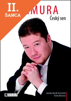 Lacná kniha Tomio Okamura - Český sen