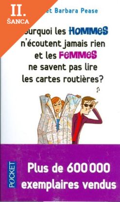Lacná kniha Pourquoi les HOMMES n´écoutent jamais rien et les FEMMES ne savent pas lire les cartes routiéres?