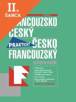 Lacná kniha Francouzsko-český česko-francouzský praktický slovník