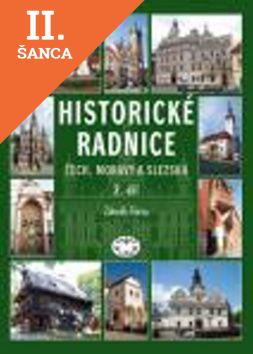 Lacná kniha Historické radnice Čech, Moravy a Slezska, II. dílH-Ž
