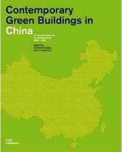 Contemporary Green Buildings in China