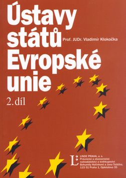 Ústavy států EU, 2.díl