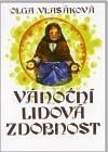 Vánoční lidová zbobnost