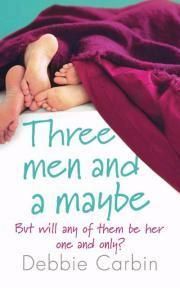 Three men and a maybe