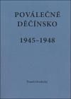 Pováleční Děčínsko v letech 1945-1948