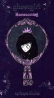 Ghostgirl Homecoming