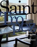 Saint Tropez Contemporary & Timeless