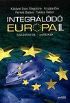 Integrálódó Európa II.