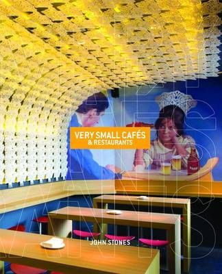 Very Small Cafes & Restaurants