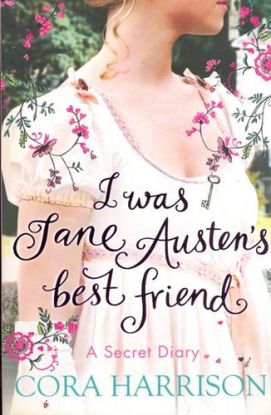 I was Jane Austen´s best friend